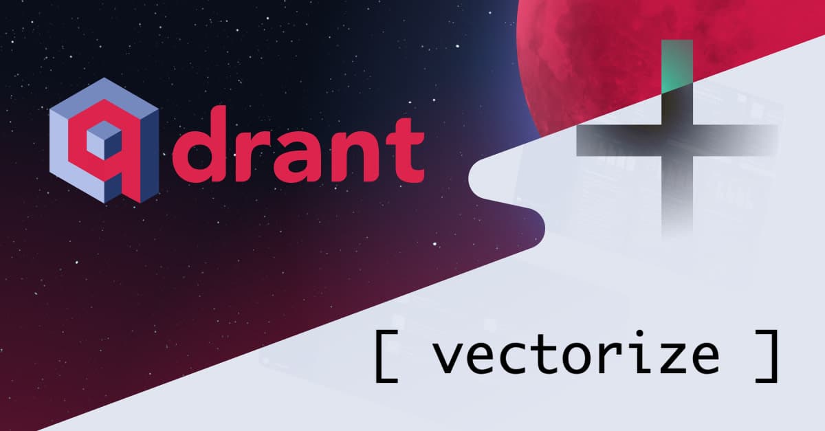 Simplify RAG Pipelines with Vectorize + Qdrant